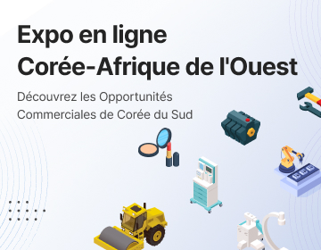 2025 Expo en ligne Coree-Afrique de l'Ouest 