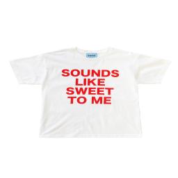 sounds like sweet to me tee