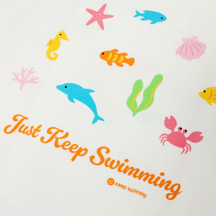 KEEP SWIMMING